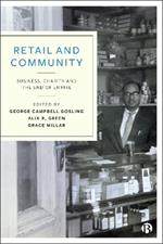 Retail and Community: Business, Charity and the End of Empire
