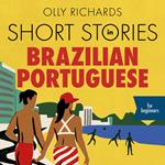 Short Stories in Brazilian Portuguese for Beginners