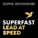 Superfast