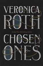 Chosen Ones: The New York Times bestselling adult fantasy debut