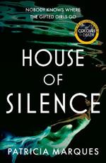 House of Silence: The intense and gripping follow up to THE COLOURS OF DEATH