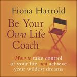 Be Your Own Life Coach