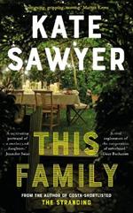 This Family: the compelling and beautifully written story of family drama and motherhood