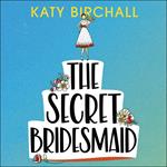 The Secret Bridesmaid