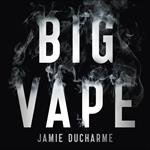 Big Vape