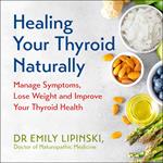 Healing Your Thyroid Naturally