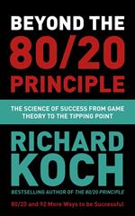 Beyond the 80/20 Principle