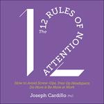 The 12 Rules of Attention