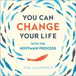 You Can Change Your Life