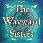 The Wayward Sisters