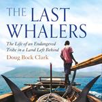 The Last Whalers