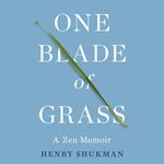 One Blade of Grass