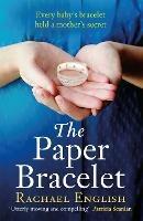 The Paper Bracelet - Rachael English - cover