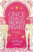 Libro in inglese Once Upon A Broken Heart Stephanie Garber