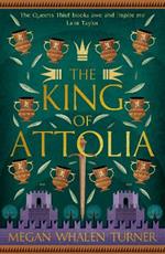 The King of Attolia: The third book in the Queen's Thief series