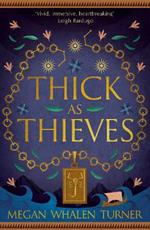 Thick as Thieves: The fifth book in the Queen's Thief series