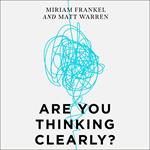 Are You Thinking Clearly?