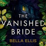 The Vanished Bride