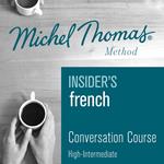 Insider's French (Michel Thomas Method) audiobook - Full course