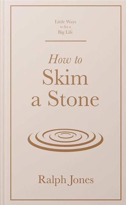 How to Skim a Stone