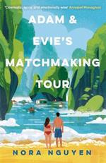 Adam and Evie's Matchmaking Tour: a steamy enemies-to-lovers holiday romance