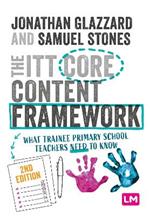 The ITT Core Content Framework: What trainee primary school teachers need to know