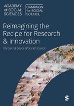 Reimagining the Recipe for Research & Innovation: the Secret Sauce of Social Science