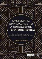 Systematic Approaches to a Successful Literature Review - Andrew Booth,Anthea Sutton,Mark Clowes - cover