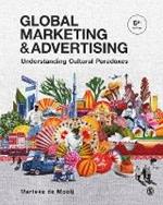 Global Marketing and Advertising: Understanding Cultural Paradoxes