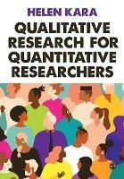 Qualitative Research for Quantitative Researchers