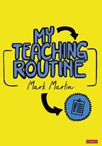 My Teaching Routine