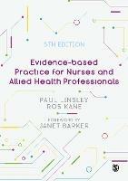 Evidence-based Practice for Nurses and Allied Health Professionals