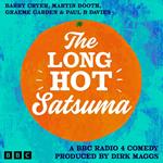 The Long Hot Satsuma