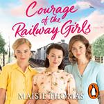 Courage of the Railway Girls