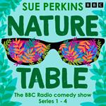 Sue Perkins: Nature Table