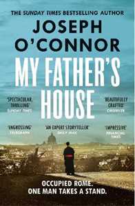 Libro in inglese My Father's House Joseph O'Connor