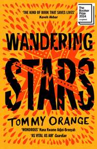 Ebook Wandering Stars Tommy Orange