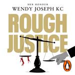 Rough Justice