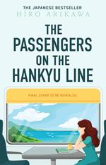 The Passengers on the Hankyu Line