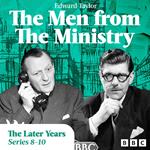 The Men from the Ministry: The Later Years