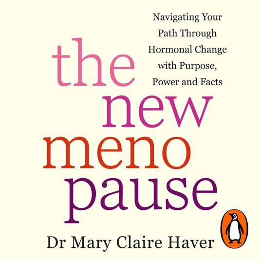 The New Menopause