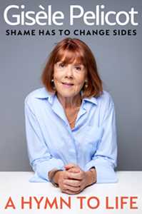 Ebook A Hymn to Life Gisèle Pelicot