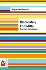 Rinconete y Cortadillo (novelas ejemplares): (low cost). Edicion limitada