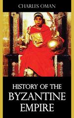 History of the Byzantine Empire