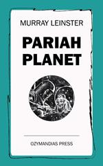 Pariah Planet