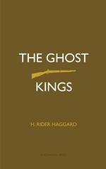 The Ghost Kings