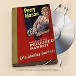 Case of the Perjured Parrot, The