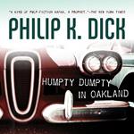 Humpty Dumpty in Oakland