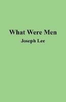 What Were Men