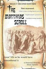 The Matthias Scroll: Select Second Edition